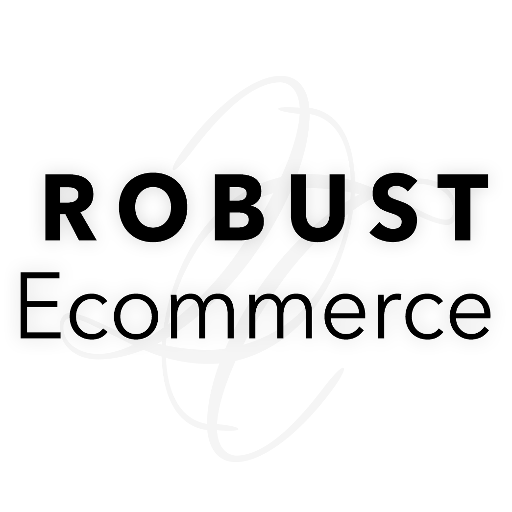 Robust Ecommerce